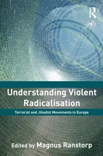 Understanding Violent Radicalisation cover