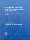 Al-Ghazali, Averroes and the Interpretation of the Qur'an cover