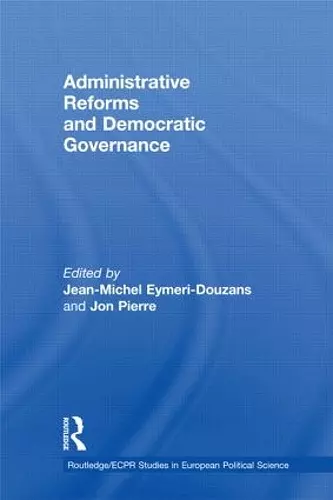 Administrative Reforms and Democratic Governance cover