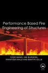 Performance-Based Fire Engineering of Structures cover