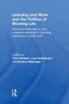 Learning and Work and the Politics of Working Life cover