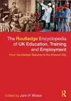 The Routledge Encyclopaedia of UK Education, Training and Employment cover