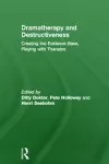 Dramatherapy and Destructiveness cover