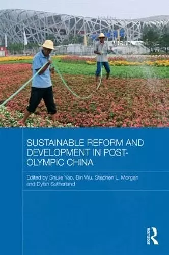 Sustainable Reform and Development in Post-Olympic China cover