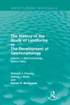 The History of the Study of Landforms: Volume 1 - Geomorphology Before Davis (Routledge Revivals) cover