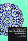 Encyclopedia of Islamic Civilization and Religion cover