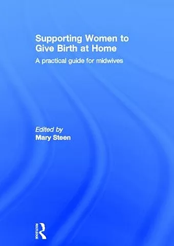 Supporting Women to Give Birth at Home cover