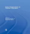 Asian Perspectives on Teacher Education cover