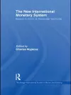 The New International Monetary System cover
