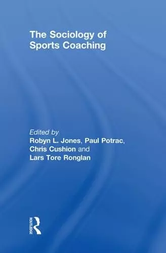 The Sociology of Sports Coaching cover