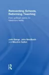 Reinventing Schools, Reforming Teaching cover