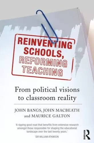 Reinventing Schools, Reforming Teaching cover