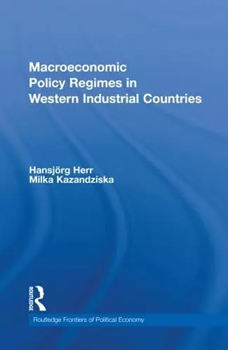 Macroeconomic Policy Regimes in Western Industrial Countries cover