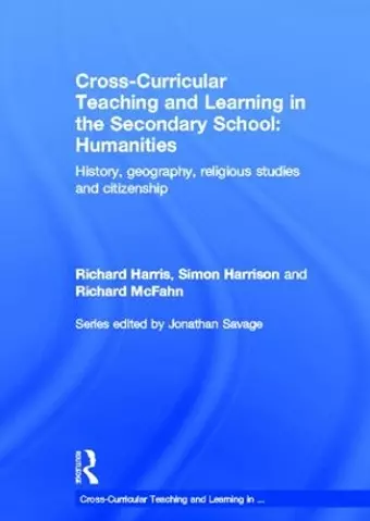 Cross-Curricular Teaching and Learning in the Secondary School... Humanities cover