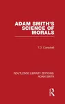 Adam Smith's Science of Morals cover