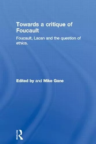 Towards a critique of Foucault cover