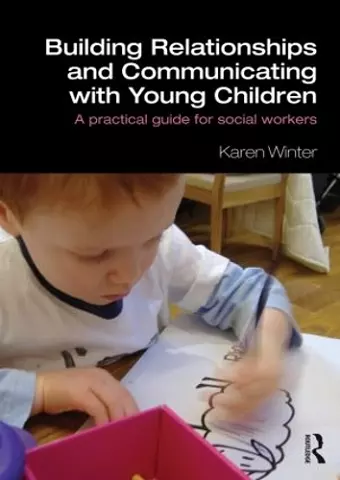 Building Relationships and Communicating with Young Children cover