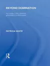 Beyond Domination (International Library of the Philosophy of Education Volume 23) cover