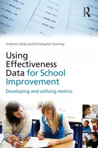 Using Effectiveness Data for School Improvement cover