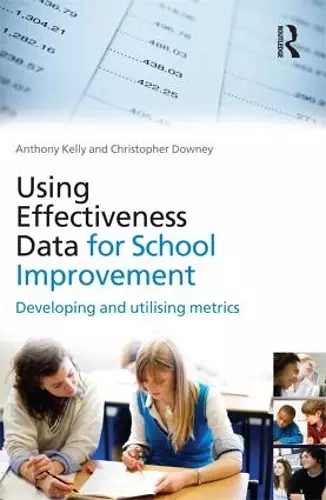 Using Effectiveness Data for School Improvement cover