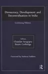 Democracy, Development and Decentralisation in India cover