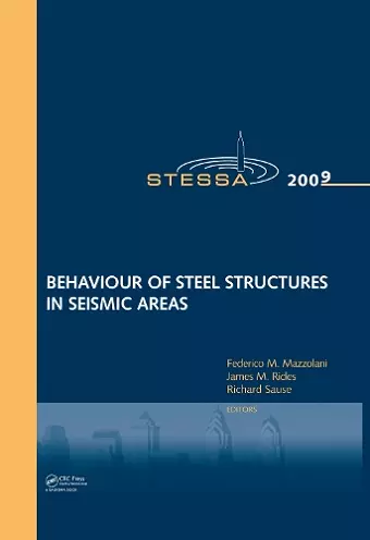 Behaviour of Steel Structures in Seismic Areas cover