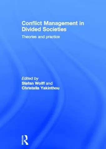 Conflict Management in Divided Societies cover