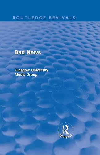 Bad News (Routledge Revivals) cover