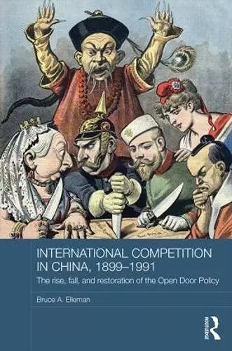 International Competition in China, 1899-1991 cover