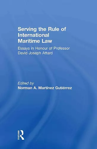 Serving the Rule of International Maritime Law cover