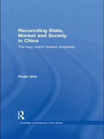 Reconciling State, Market and Society in China cover