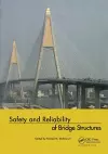 Safety and Reliability of Bridge Structures cover