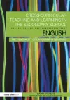 Cross-Curricular Teaching and Learning in the Secondary School ... English cover