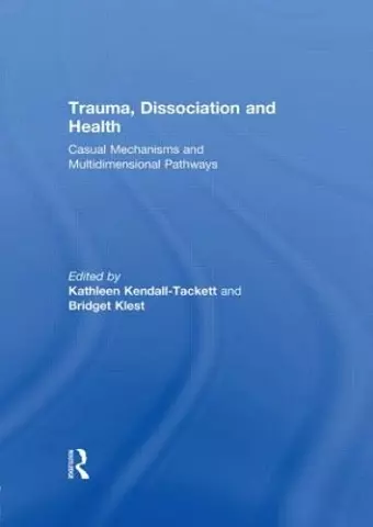 Trauma, Dissociation and Health cover