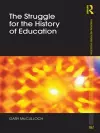 The Struggle for the History of Education cover