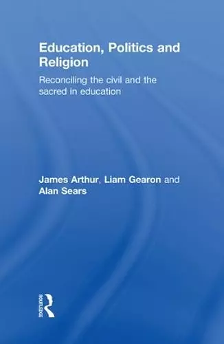 Education, Politics and Religion cover