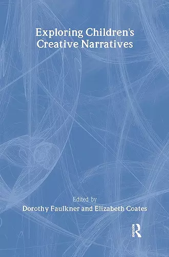 Exploring Children's Creative Narratives cover