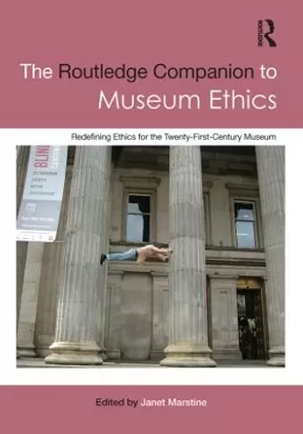 The Routledge Companion to Museum Ethics cover