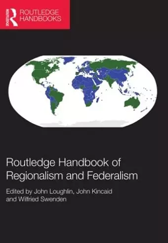 Routledge Handbook of Regionalism & Federalism cover