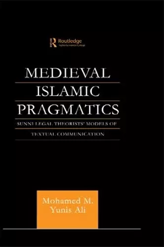 Medieval Islamic Pragmatics cover