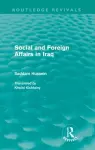 Social and Foreign Affairs in Iraq (Routledge Revivals) cover