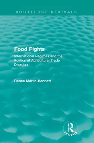 Food Fights (Routledge Revivals) cover