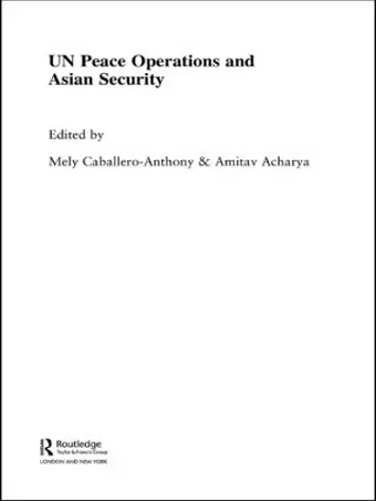 UN Peace Operations and Asian Security cover