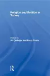 Religion and Politics in Turkey cover