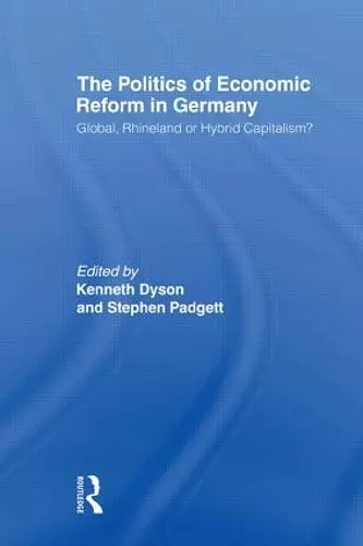 The Politics of Economic Reform in Germany cover