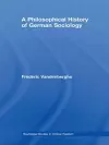 A Philosophical History of German Sociology cover