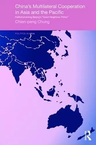 China's Multilateral Co-operation in Asia and the Pacific cover