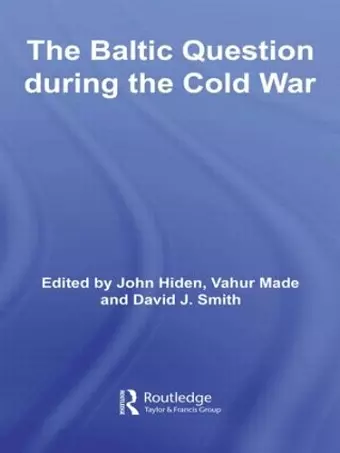 The Baltic Question during the Cold War cover