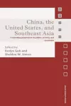 China, the United States, and South-East Asia cover