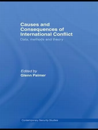 Causes and Consequences of International Conflict cover